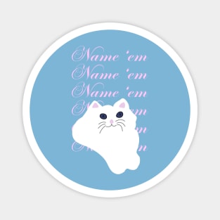 Sutton Cat "Name 'em" Magnet